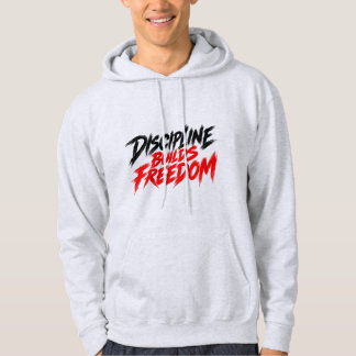 Disziplin schafft Freiheit Motivations Fitness T-S Hoodie