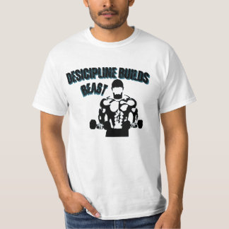 Disziplin statt Motivation — Baue diesen Körper  T-Shirt