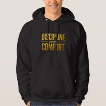 Disziplin über Komfort-Shirt | Motivation & Gedank