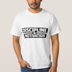 Disziplin über Motivation Gym T-Shirt   MiT-Shirt