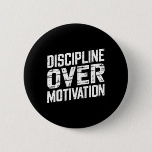 Disziplin über Motivation Gym Workout T-Shirt Gewi Button
