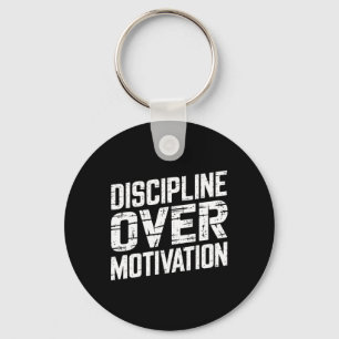 Disziplin über Motivation Gym Workout T-Shirt Gewi Schlüsselanhänger