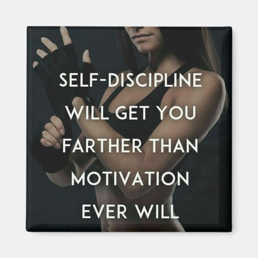 Disziplin vs. Motivation - Frauenym-Inspiration Magnet (Vorne)