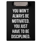 Disziplin vs. Motivation - Inspiration Klemmbrett (Vorderseite)