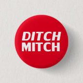 Ditch Mitch rot-weiße moderne Typografie lustig Button (Vorderseite)