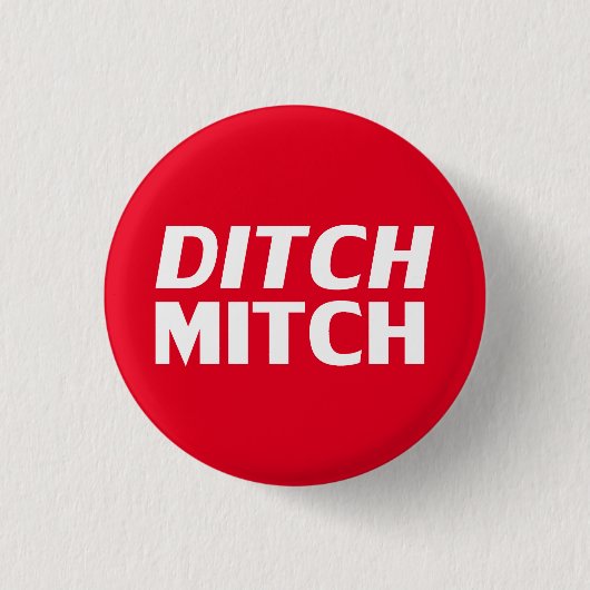Ditch Mitch rot-weiße moderne Typografie lustig Button (Vorderseite)