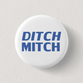 Ditch Mitch weiß blau-moderne Typografie lustig Button (Vorderseite)