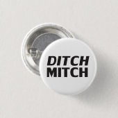 Ditch Mitch weiße, moderne Typografie lustig Button (Vorne & Hinten)