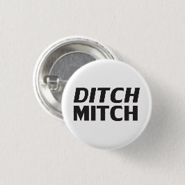 Ditch Mitch weiße, moderne Typografie lustig Button