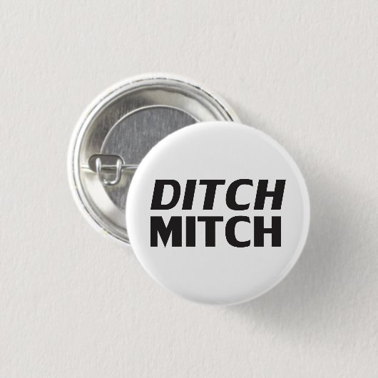 Ditch Mitch weiße, moderne Typografie lustig Button (Vorne & Hinten)