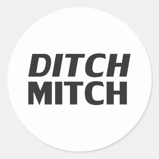 Ditch Mitch weiße, moderne Typografie lustig Runder Aufkleber (Vorderseite)
