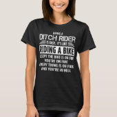 Ditch Rider T-Shirt (Vorderseite)