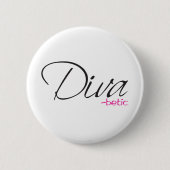Diva-betisch Button (Vorderseite)