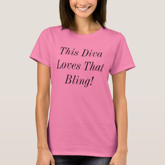 Diva Bling Funkelnd Shiny Fabulous Juwelier Zitat T-Shirt (Vorderseite)