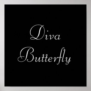 Diva Butterfly Poster