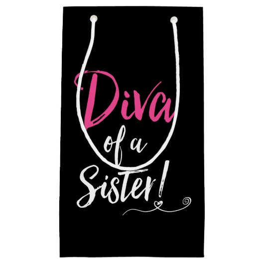 "DIVA einer Schwester!" Kleine Geschenktüte (Vorderseite)