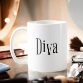 Diva Funny Whimsical Text Kaffeetasse