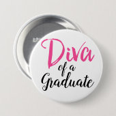 Diva of a Graduate! Button (Vorne & Hinten)