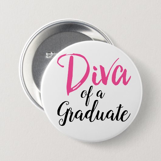 Diva of a Graduate! Button (Vorne & Hinten)