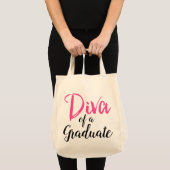 Diva of a Graduate! Tragetasche (Vorderseite (Produkt))