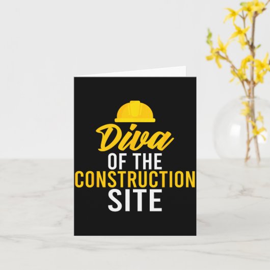 Diva Of The Construction Site Funny Construction W Karte (Gelbe Blume)
