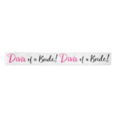 "Diva von einer Braut!" Satinband (Vorderseite)