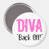DIVA, "Zurück weg!" Magnet (Vorderseite/Rückseite)