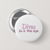 Divas machen es mit Stil Button (Vorne & Hinten)