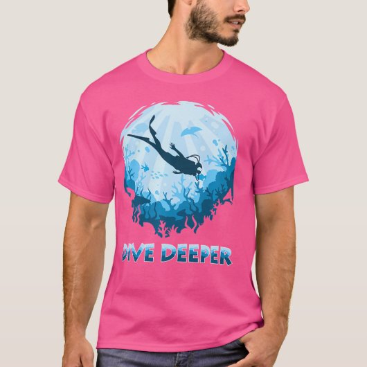 Dive Deeper Aquatic Scuba Diver Illustration Divin T-Shirt (Vorderseite)
