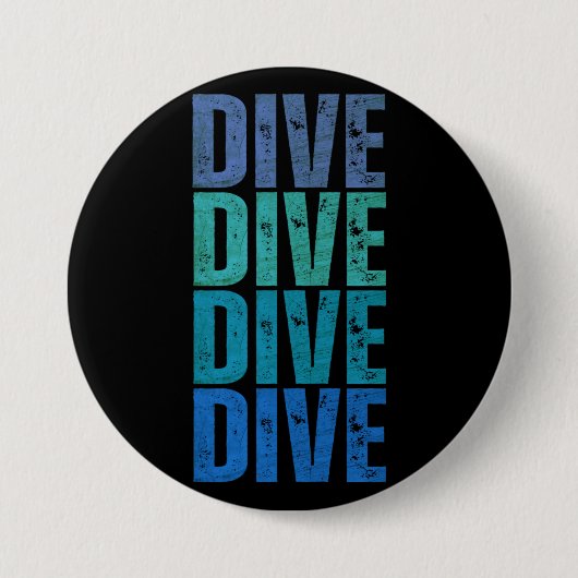 DIVE DIVE BUTTON (Vorderseite)
