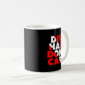 Dive Hair Don't Care  Kaffeetasse (VorderseiteRechts)