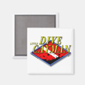 Dive Little Cayman Magnet (Vorderseite/Rückseite)
