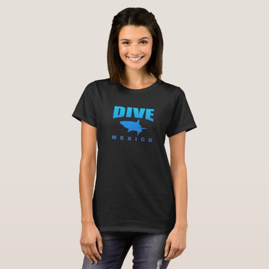 Dive Mexico, Scuba Diving in Mexico with Sharks (B T-Shirt (Vorne ganz)