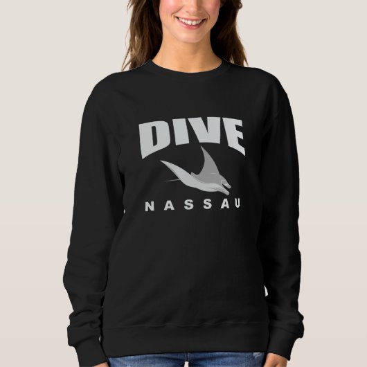 Dive Nassau Scuba Diving at Nassau with Manta Rays Sweatshirt (Vorderseite)