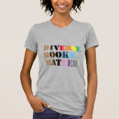 Diverse Bücher Matte Grau T-Shirt (Vorderseite)