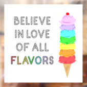 Diversity Eiscreme-Liebe aller Aromen Zitat Fensteraufkleber (Blatt 2)