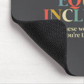 Diversity Equity Inclusion  Mousepad (Ecke)