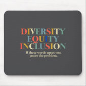 Diversity Equity Inclusion  Mousepad (Vorne)
