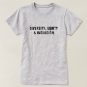 Diversity, Equity & Inclusion™-T - Shirt (Design vorne)