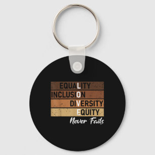 Diversity-Equity-Liebe für Gleichheit und Integrat Schlüsselanhänger
