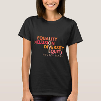 Diversity-Equity-Liebe für Gleichheit und Integrat T-Shirt