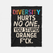 Diversity Hurts You Stud Orange Fck Funny Slogan Fleecedecke (Vorderseite)