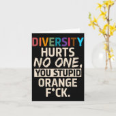 Diversity Hurts You Stud Orange Fck Funny Slogan Karte (Gelbe Blume)
