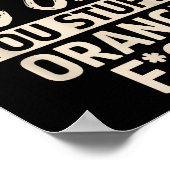 Diversity Hurts You Stud Orange Fck Funny Slogan  Poster (Ecke)