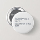 Diversity is Fact Inclusion Button (Vorne & Hinten)