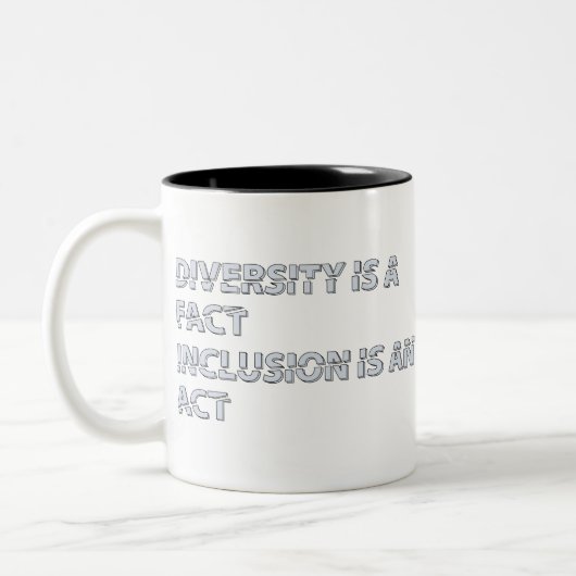 Diversity is Fact Inclusion Zweifarbige Tasse (Links)