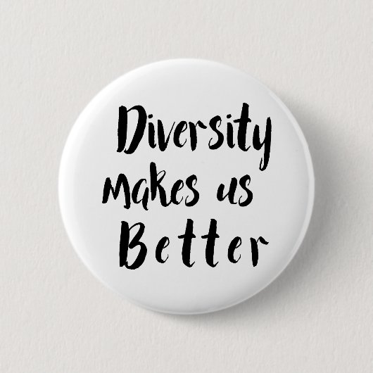 "Diversity macht uns besser" schwarze Typografie Button (Vorderseite)