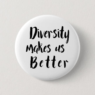 "Diversity macht uns besser" schwarze Typografie Button