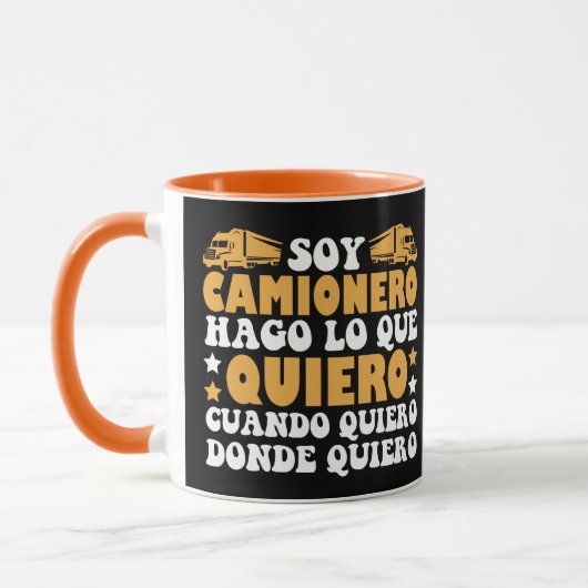 Divertido Soy Camionero Hago Lo Que Quiero Tasse (Links)