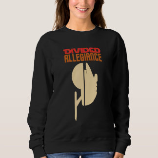 Divided Allegiance Apparel Sweatshirt